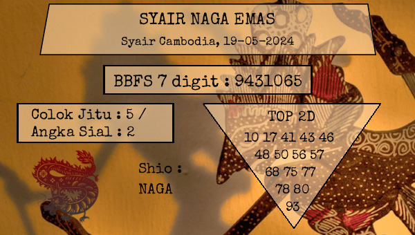SYAIR NAGA EMAS - Syair Cambodia